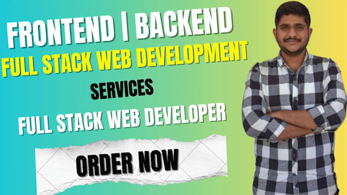 do website development as full stack developer, backend, frontend developer