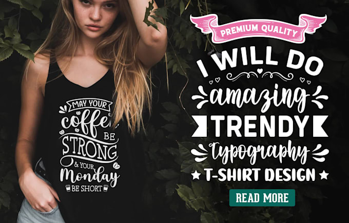 do amazing trendy typography t shirt design