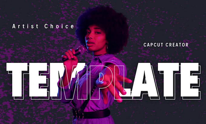 edit ugc capcut template for artists and labels