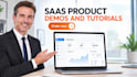 create saas product demos and tutorials