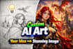 create custom ai art based on your imagination