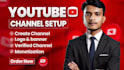 create and setup  youtube channel with monetization