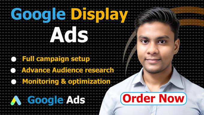 boost your business visibility with google display ads that actually work