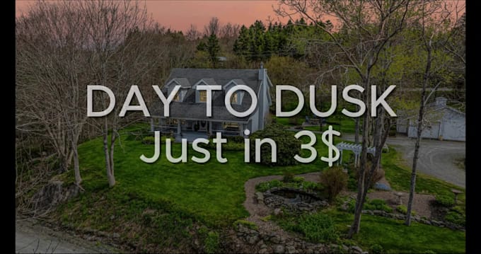 edit your real estate photo into day to dusk or twilight