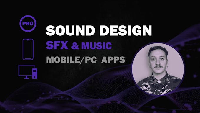 do pro custom sound effects for your mobile app