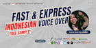 do fast and express indonesian voice over services