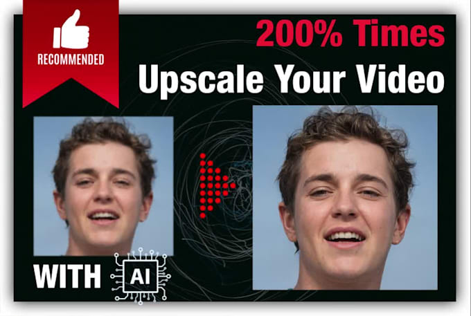 enhance, upscale, sharpen your video