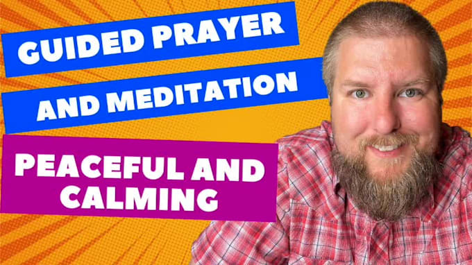 record christian guided prayer, meditation, or affirmations