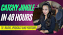 write a catchy jingle in 48 hours