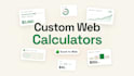 build a custom web calculator for your business