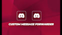 create discord auto message forward bot