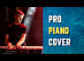 be your professional pianist to record your cover song