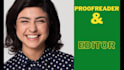 be your expert proofreader and editor