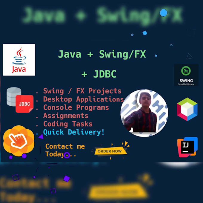Do java , java projects , java applications using javafx , swing and ...