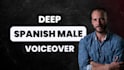 record an spanish male voiceover in less than 48 hours