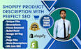 write a shopify product description with perfect SEO