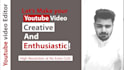 provide youtube video editing, hire a professional video editor