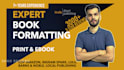 do book formatting, kindle ebook formatting and  paperback formatting for KDP