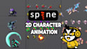 design custom 2d spine animations for your game