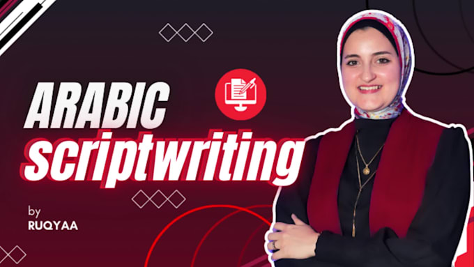 write arabic video script, arabic voice over script, do arabic script writing
