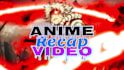 do anime recap video, movie recap, anime amv video