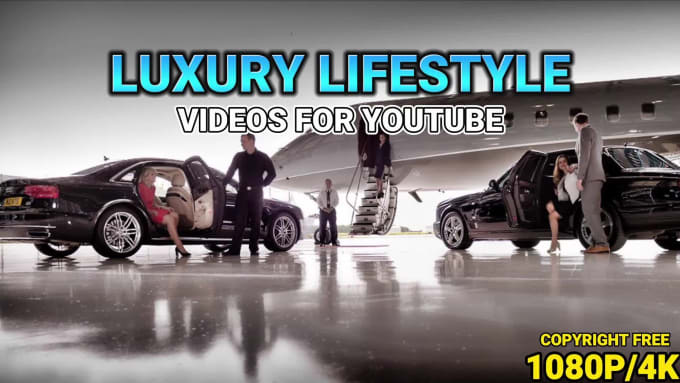 Create 4K Luxury Lifestyle Video