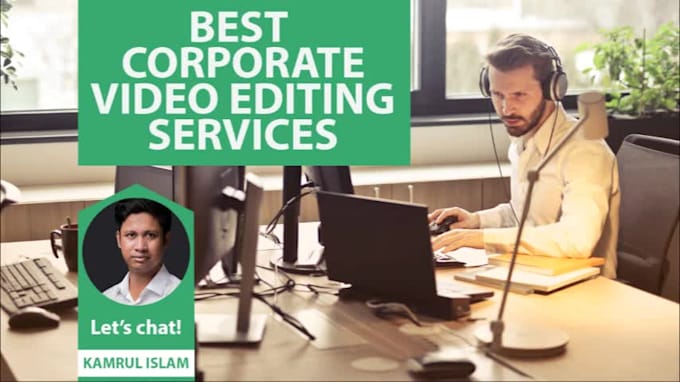 professional corporate  video edit