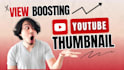 design view boosting youtube thumbnail