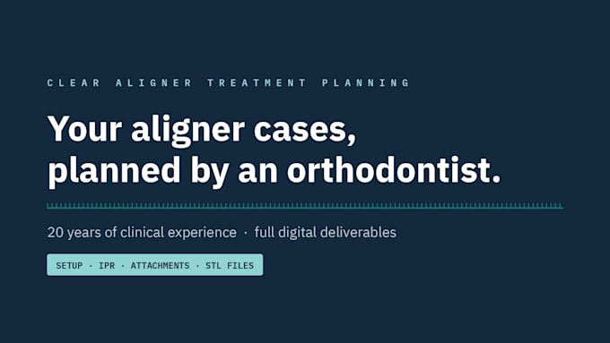 do clear aligner treatment planning as an orthodontist