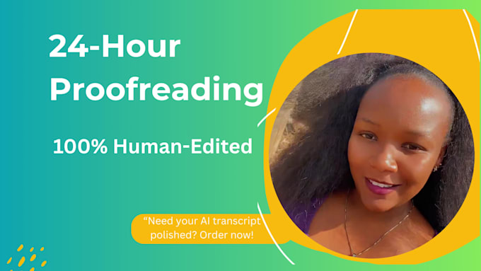 proofread and edit your ai transcripts for accuracy