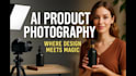 do custom ai product photography with ai models and expert ai image editing