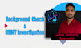 do background check and osint investigation