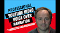 be your professional video voice over narrator in american english for youtube