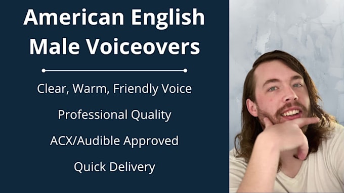 narrate your audible acx audiobook with an american male accent