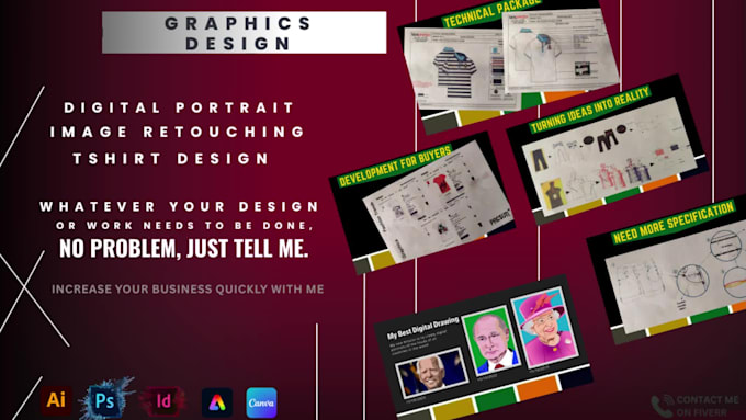 do t shirt design, digital portrait, image editing and more