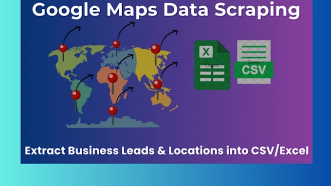 scrape google map and automated data extraction