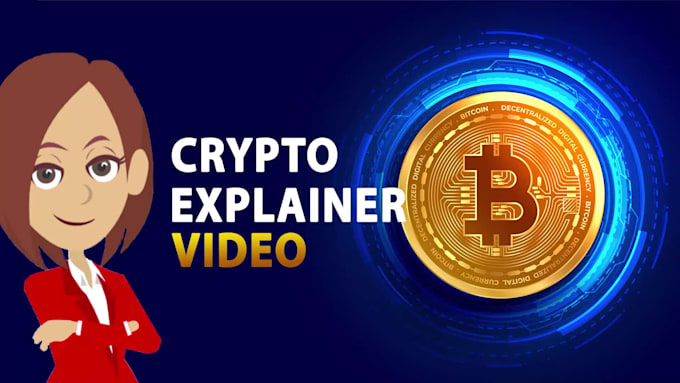 do animated explainer video for crypto, bitcoin, nft and blockchain