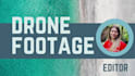 elevate your drone footage with my expert editing services
