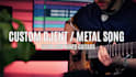 write and produce your djent or metal song