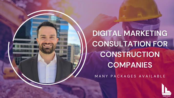 help you develop a digital marketing strategy for your construction company