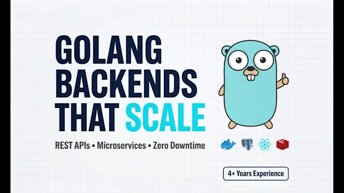 develop scalable golang backend microservices and rest apis