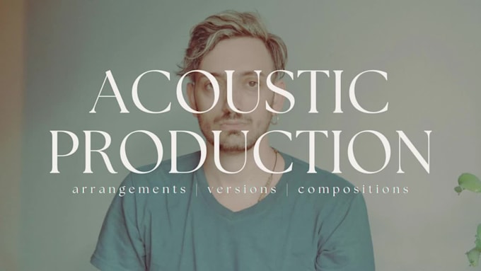 arrange an acoustic version for your song or cover, productor acustico