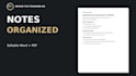 organize your messy notes into a clear word document