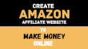 create autopilot amazon affiliate website