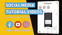 create social media tutorial videos for apps and websites