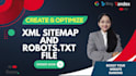 fix all XML sitemap and robots txt issues for website SEO