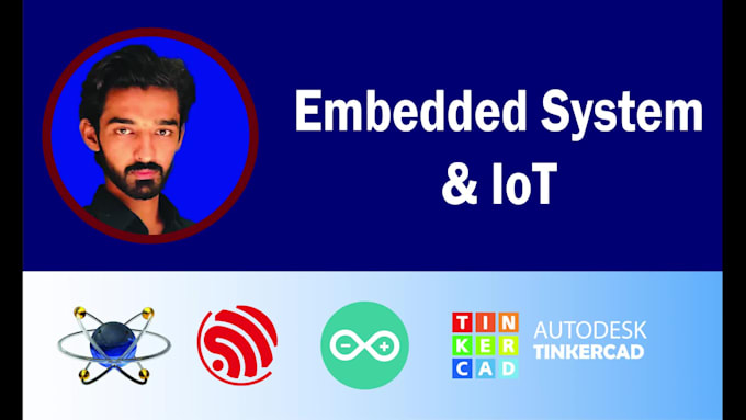 develop your embedded system and iot projects