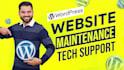 do wordpress website maintenance, wordpress tech support, fix bugs, and help