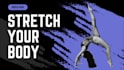 improve your flexibility and stregth