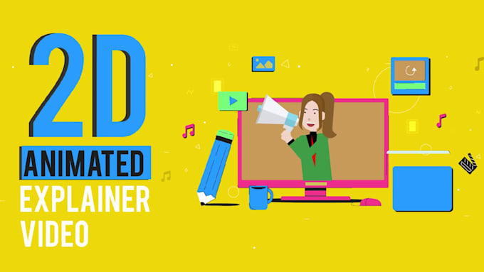 create 2d animated explainer and whiteboard explainer video for your business